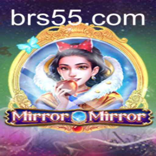 Discover the Mystical World of MirrorMirror on S55.COM