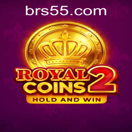 Experience the Excitement of RoyalCoins2 with S55.COM